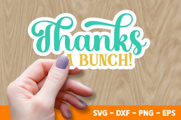Download Thanks a Bunch SVG - Thanks a bunch svg Collection