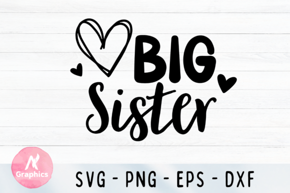 Download Big Sister SVG - Sister Collection