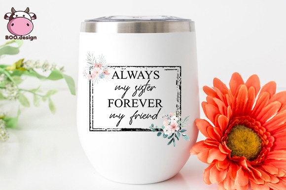 Download Always My Sister Forever My Friend - Sister Collection