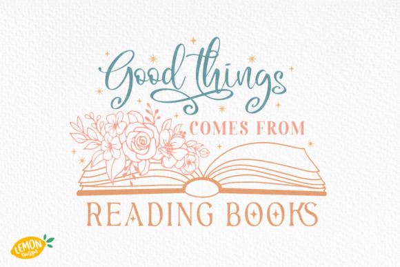 Download Book &amp; Flower Quote SVG Design - Quote svg Collection